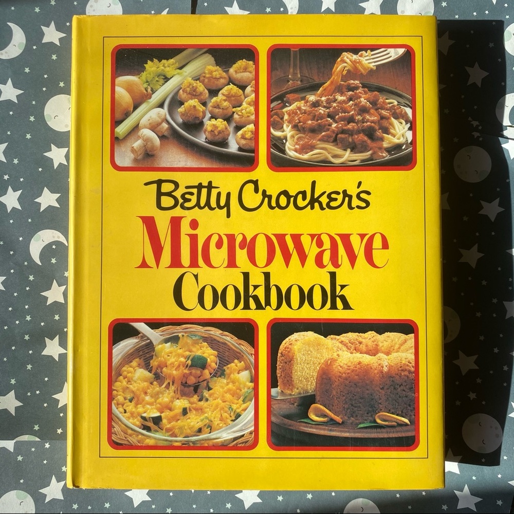1981 Betty Crocker’s Microwave Cookbook